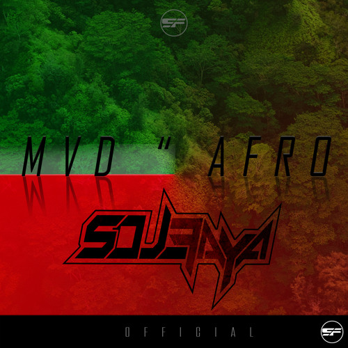 S F - MVD " afro (Audio) // OUT NOW