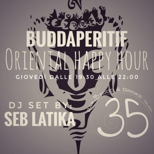 Buddaperitif By Seb Latika Part 1