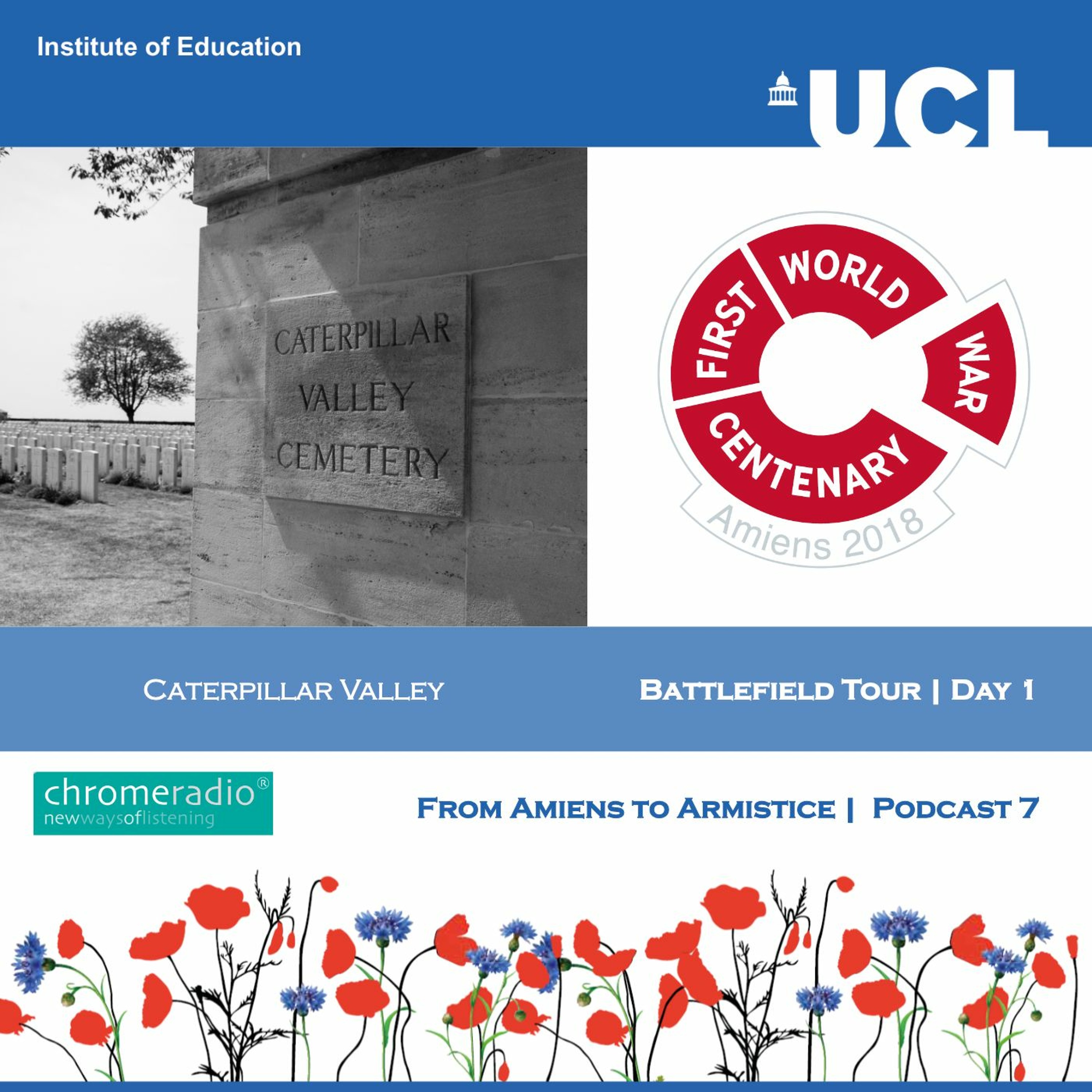 FROM AMIENS TO ARMISTICE 7 | Battlefield Tour Day 1 - Caterpillar Valley