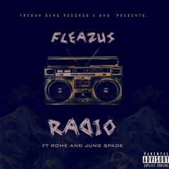 Radio ft Rome X JungSpade