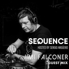 Sequence E.P 187 - Guest Mix Jimi Falconer (19 October 2018) [DNA Radio | Proton Radio]
