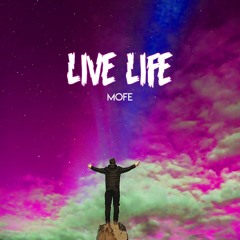 Live Life