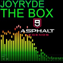 JOYRYDE - THE BOX (Asphalt 9: Legends Soundtrack)
