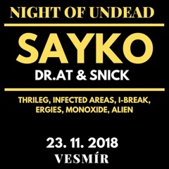Dr.AT & Snick - warmup mix na Night of Undead with Sayko - VSETIN!