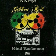 Kind Rastaman (ft. Rain Jay & Elijays)