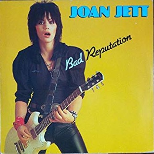 Bad Reputation (Joan Jett Cover)