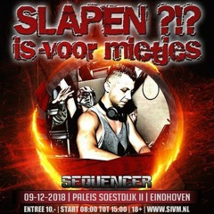 SLAPEN IS VOOR MIETJES Promomix By Sequencer