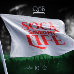 Destra  - Soca Saved My Life