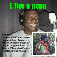 Mai Yeta - E Flor A Pega (Tambu@2018)