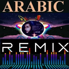♪|✪🆕 REMIX ARABIC