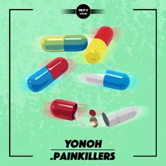 Yonoh - .painkillers [DROP IT NETWORK EXCLUSIVE]