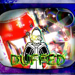 DUFFED (My Take)