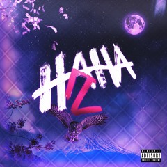 Hendys - Haha 2 ft. Danverse [Prod. Hindigo & SOVA]