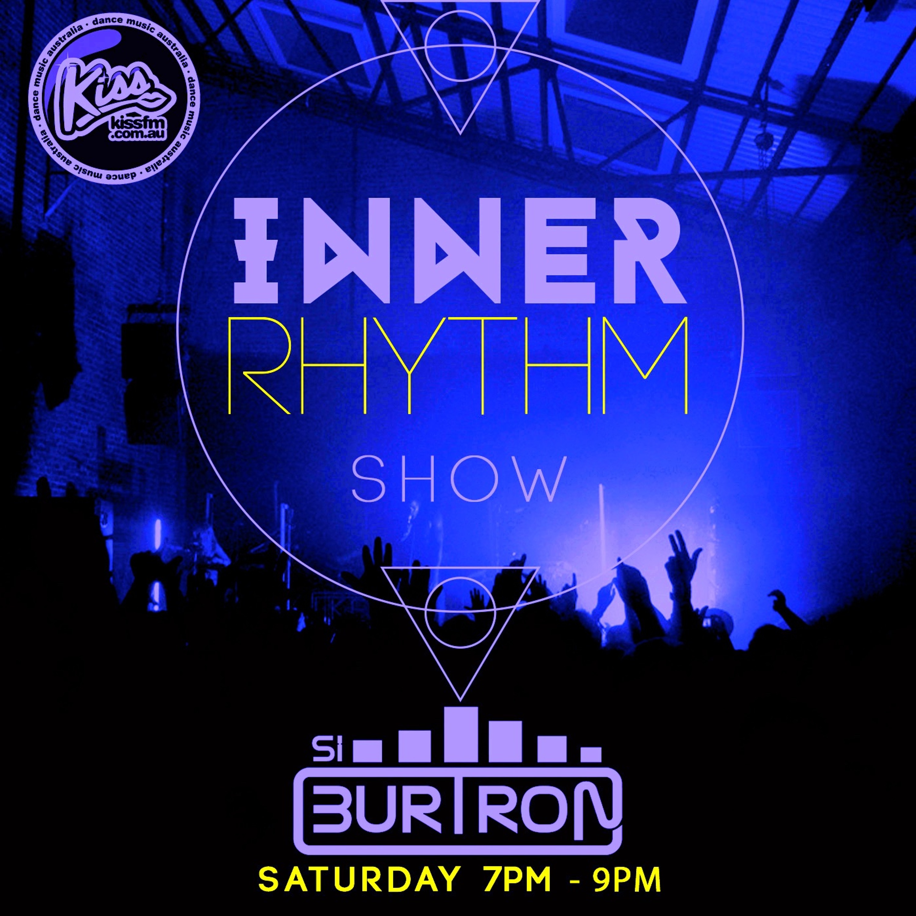 Inner Rhythm Show with Si Burtron