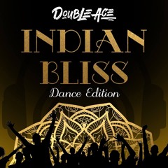 Indian Bliss Dance EDITION