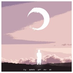 Phantom Sage X Spencer Maro - I'll Never Let You Go