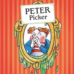 The World’s Worst Children - Peter - Picker