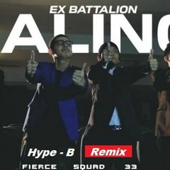 Ex Battalion - Ginalingan (Hype B Remix)