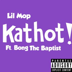 Kathot!