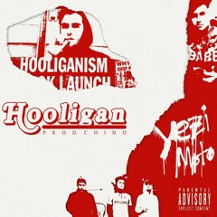 Hooligan (p. Chino)