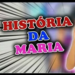 História da Maria Raylton Soares