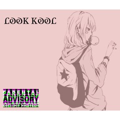 Look KooL