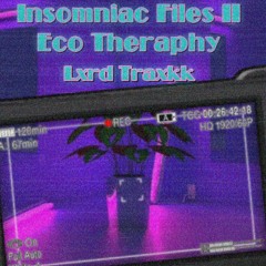 Oceans {Eco Therapy} (prod. Lxrd P.A.C Traxkk)