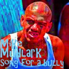 SONG FOR A BULLY #