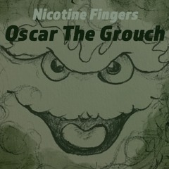 Oscar The grouch (Demo)
