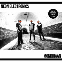 OR_52 ≫ Neon Electronics - TV Treated (Live 2018)