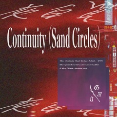 GMA79 - Continuity (Sand Circles)