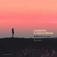 InsideInfo & Hybrid Minds - Beneath