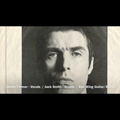 I've All I Need - Liam Gallagher Cover