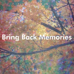 [Bring Back Memories #10] Emazik - Azalea (Keisuke Hara Fall Remix)