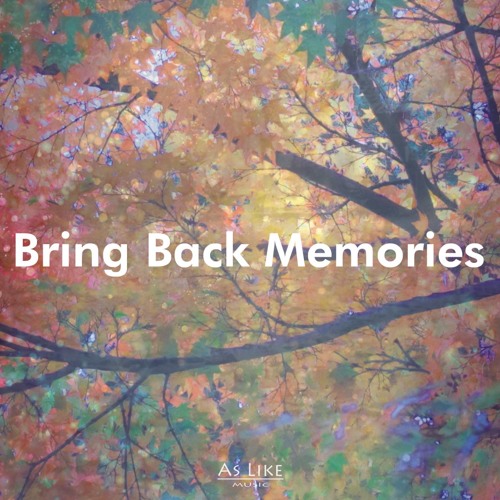[Bring Back Memories #10] Emazik - Azalea (Keisuke Hara Fall Remix)