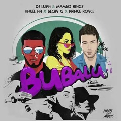 Bubalu - Anuel AA Feat. Becky G Prince Royce ( Intro +Outro By @djyonaramirez 150BPM )