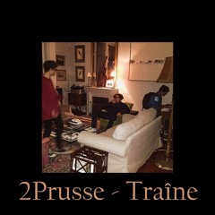 2Prusse - Traîne