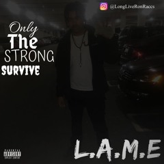 Only The Strong Survive (Prod. By A.Be$T)