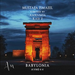Mustafa Ismaeel - Babylonia (Original Mix)