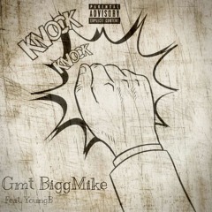 Knock Knock (feat. YoungB)