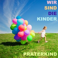 Wir sind die Kinder