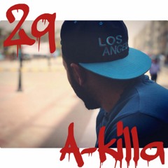 A-killa 29 | تسعة وعشرين