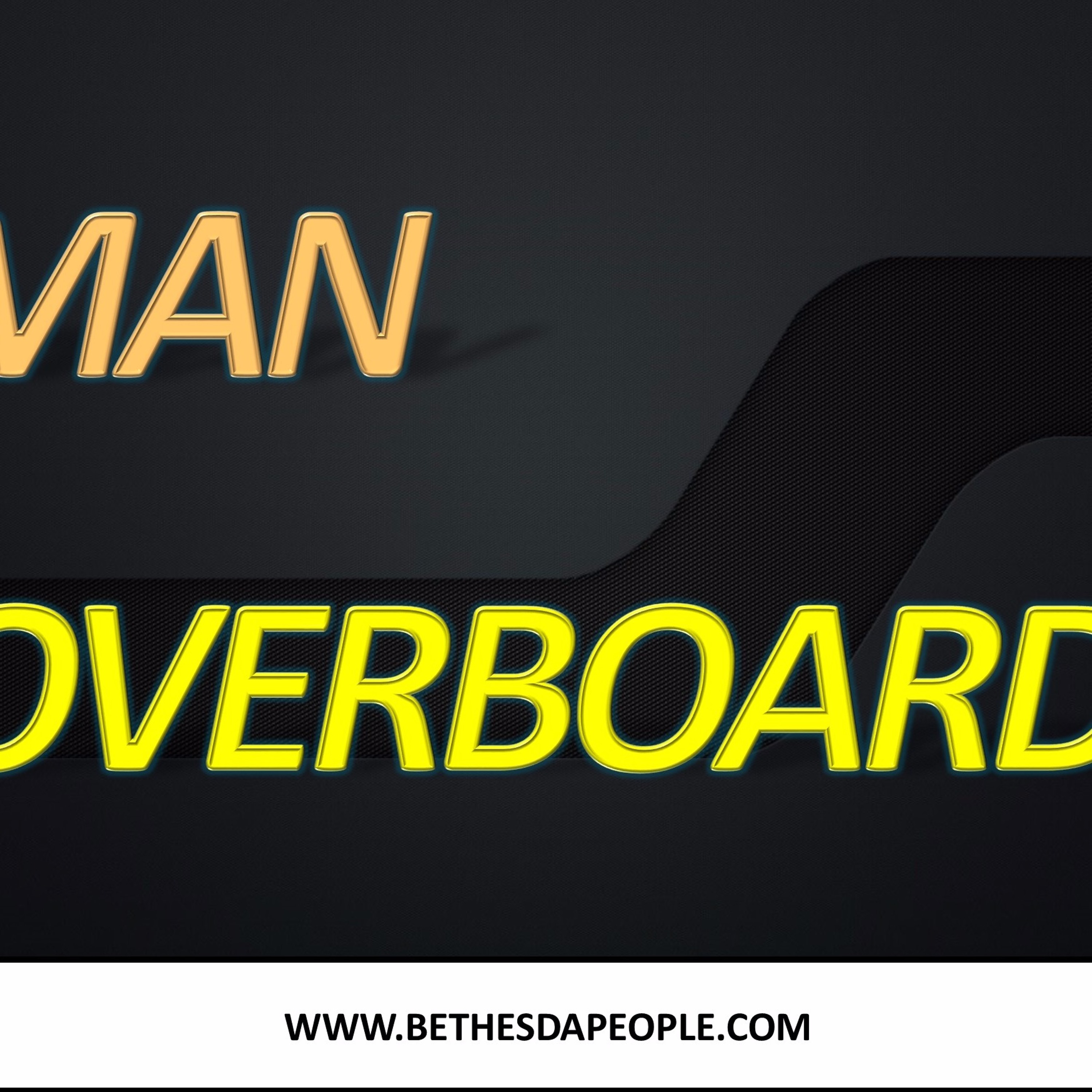 Pastor Ben 11-11-18 Man Overboard Week 2