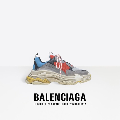 Stream Balenciaga (ft. 21 Savage) [Prod. Mooktoven] by Lil Keed | Listen  online for free on SoundCloud