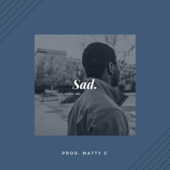 [Free] XXXTentacion, Juice WRLD Type beat, "sad" (Prod. Matty G)