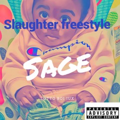 slaughter freestyle
