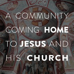 Coming Home to Jesus—Fr. Scott Cunningham