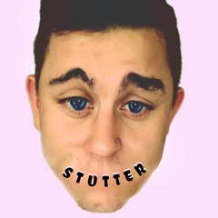 Stutter