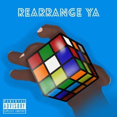 REARRANGE YA