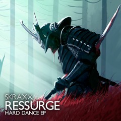 SKRAXX - Ressurge
